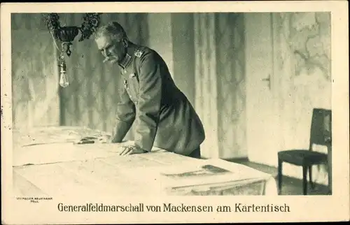 Ak Generalfeldmarschall August von Mackensen, Portrait am Kartentisch