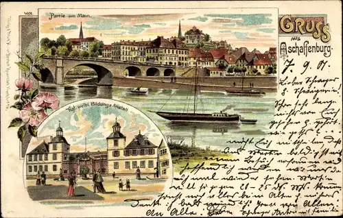 Litho Aschaffenburg in Unterfranken, Mainbrücke, Kgl. weibl. Bildungsanstalt