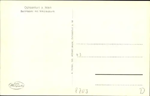 Ak Ochsenfurt am Main Unterfranken, Bezirksamt mit Nikolausturm