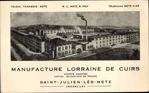 Ak Saint Julien lès Metz Lothringen Moselle, Manufacture Lorraine de Cuirs