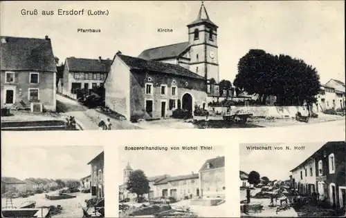 Ak Ersdorf Lothringen Moselle, Pfarrhaus, Kirche, Spezereihandlung, Wintschaft N. Hoff