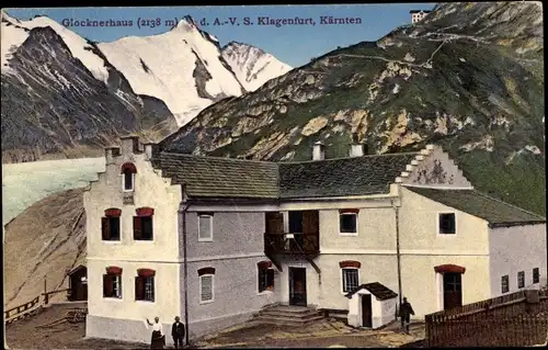 Ak Heiligenblut am Großglockner Kärnten, Glocknerhaus