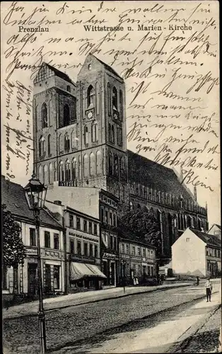 Ak Prenzlau in der Uckermark, Wittstraße und Marienkirche