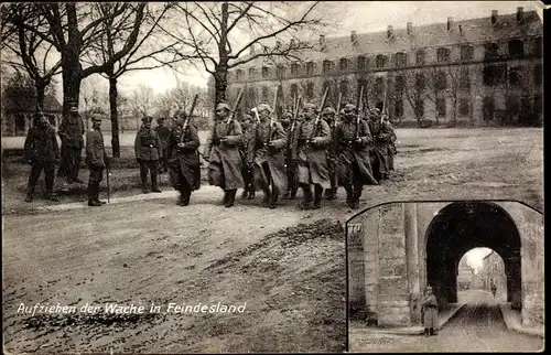 Ak Aufziehen der Wache in Feindesland, Deutsche Soldaten in Uniformen, I WK