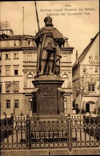 Ak Jena in Thüringen, Denkmal Kurfürst Johann Friedrich von Sachsen, Begründer der Universität