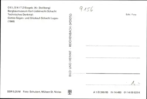 Ak Oelsnitz Erzgebirge, Bergbaumuseum Karl Liebknecht Schacht, Gottes Segen, Glückauf Schacht Lugau