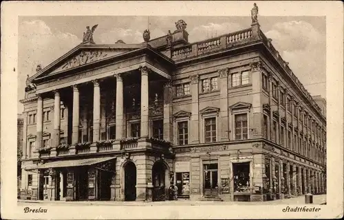 Ak Wrocław Breslau Schlesien, Stadttheater