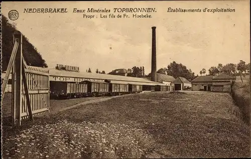 Ak Nederbrakel Flandern Ostflandern, Eaux Minerales Topbronnen, Etablissements d'exploitation