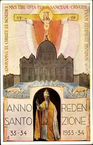 Künstler Ak Roma Rom Lazio, Anno Santo 1933-1934, Redenzione, Papst Pius X.