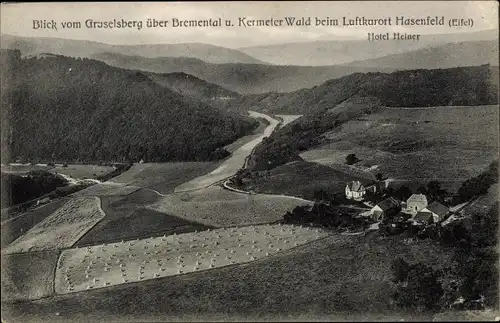 Ak Hasenfeld Heimbach in der Eifel, Blick vom Graselsberg, Bremental, Kermeter Wald, Hotel Heiner