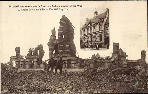 Ak Lens Pas de Calais, L'Ancien Hotel de Ville, Avant et apres la Guerre, I.WK