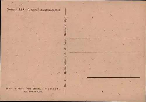 Künstler Ak Wochler, H., Neumarkt in der Oberpfalz, Obere Marktstraße 1945