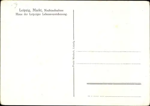 Ak Leipzig, Markt, Haus der Leipziger Lebensversicherung, Nachtbeleuchtung 100 Jahre