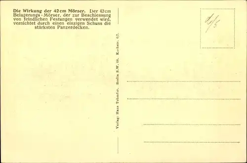 Ak Die Wirkung der 42cm Mörser, Soldaten, I. WK