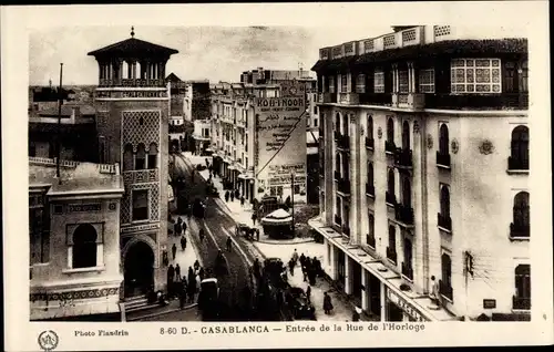 Ak Casablanca Marokko, Entree de la Rue de l'Horloge, Straßenpartie