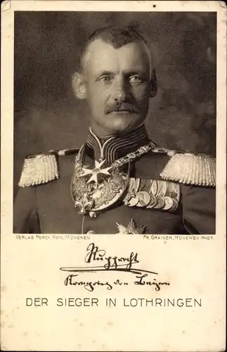 Ak Kronprinz Rupprecht von Bayern, Der Sieger in Lothringen, Portrait