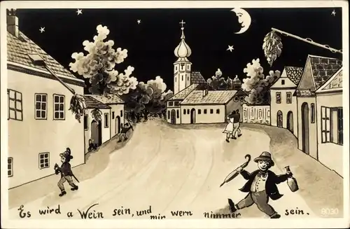 Ak Es wird a Wein sein, betrunkene Männer bei Nacht