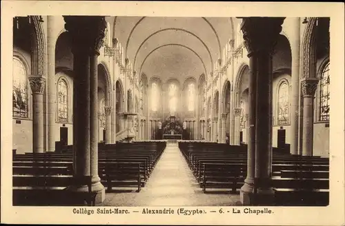 Ak Alexandria Ägypten, College Saint Marc, La Chapelle