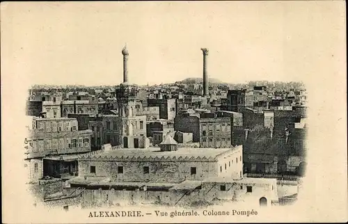 Ak Alexandria Ägypten, Vue generale, Colonne Pompee