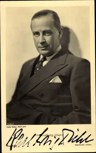 Ak Schauspieler Karl Ludwig Diehl, Portrait, Autogramm