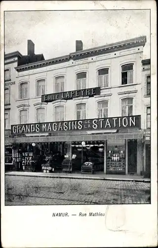 Ak Namur Belgien, Rue Mathieu, Grands Magasins de la Station, Emile Lapeyre