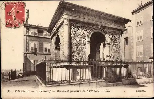 Ak Valence Drôme, Le Pendentif, Monument funeraire du XVIe siecle