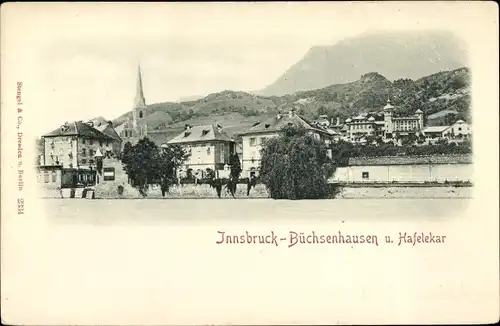 Ak Büchsenhausen Innsbruck in Tirol, Stadtansicht, Hafelekar