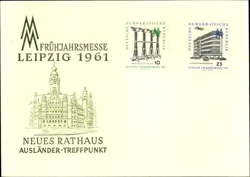 Ak Leipzig in Sachsen, Frühjahrsmesse 1961, Neues Rathaus, Ausländer-Treffpunkt