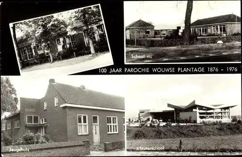 Ak Wouwse Plantage Nordbrabant Niederlande, 100 Jaar Parochie, School nu, Jeugdhuis, Kleuterschool