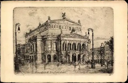 Künstler Ak Frankfurt am Main, Das Opernhaus