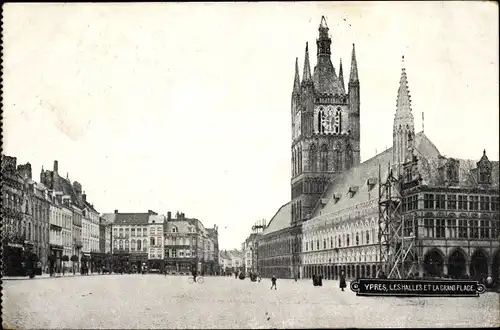 Ak Ypres Ypern Flandern, Les Halles et le Grand Place