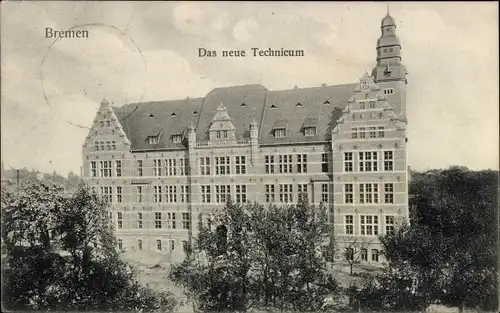 Ak Hansestadt Bremen, Das neue Technicum