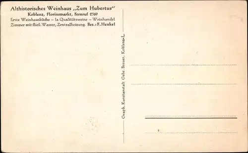 Ak Koblenz, Althistorisches Weinhaus Zum Hubertus, Florinsmarkt, Inh. F. Henkel