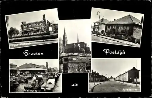 Ak Poeldijk Südholland, R. K. Kerk, Hotel Verburgh, Julianastraat, Veilingdag, Lagere Tuinbouwschool