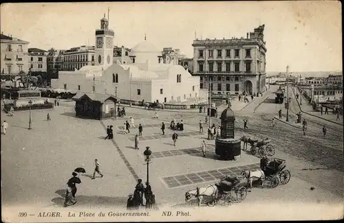 Ak Algier Alger Algerien, Place du Gouvernement et la Mosquee Djemaa Djedid
