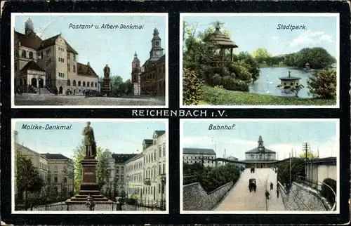 Ak Reichenbach im Vogtland, Postamt, Albert Denkmal, Stadtpark, Moltke Denkmal, Bahnhof