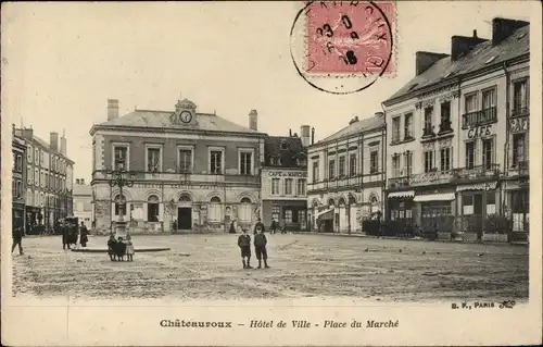 Ak Châteauroux Indre, Hotel de Ville, Place du Marché