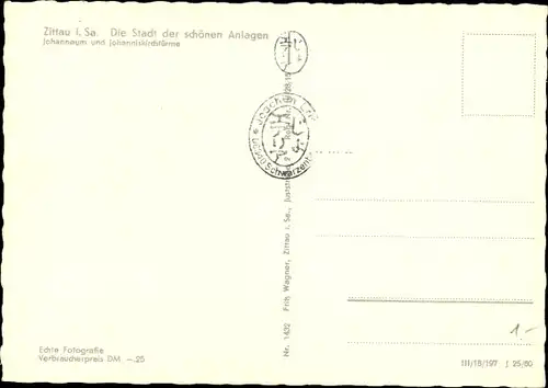 Ak Zittau in Sachsen, Johanneum und Johanniskirchtürme