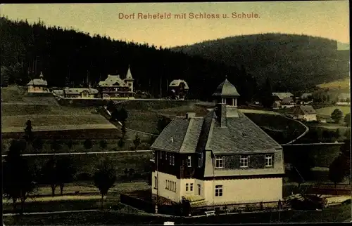 Ak Rehefeld Zaunhaus Altenberg im Erzgebirge, Schloss und Schule