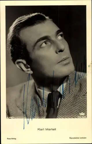 Ak Schauspieler Karl Martell, Portrait, Krawatte, Autogramm