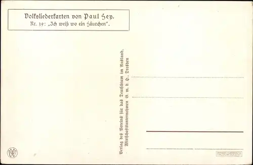 Lied Künstler Ak Hey, Paul, Volksliederkarten Nr. 39, Ich weiß wo ein Häuschen