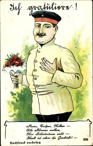 Ak Ich gratuliere, Alle Blumen welken, Nur Soldatentreue nicht, Soldat mit Blumenstrauß
