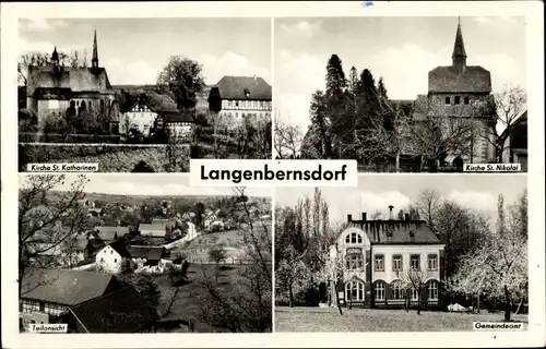 Ak Langenbernsdorf in Sachsen, Kirche St. Nikolai, Kirche St. Katharinen, Teilansicht, Gemeindeamt