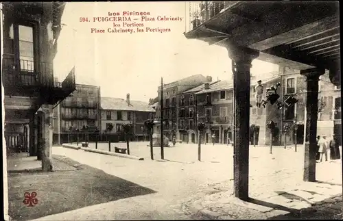 Ak Puigcerda Katalonien, Plaza Cabrinety, los Porticos