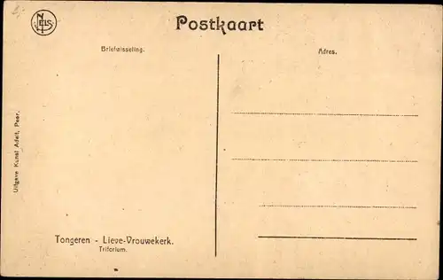 Ak Tongres Tongeren Flandern Limburg, Lieve Vrouwekerk