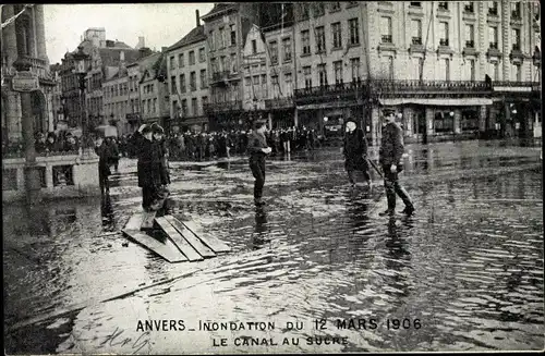 Ak Anvers Antwerpen Flandern, Inondation du 12 Mars 1906, Le Canal au Sucre