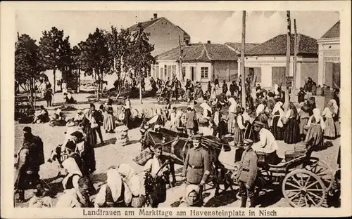 Ak Niš Nisch Serbien, Landfrauen am Markttage am Havensteinplatz, Deutsche Soldaten, I. WK