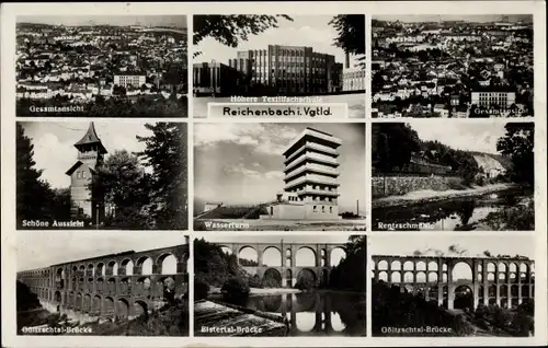 Ak Reichenbach im Vogtland, Höhere Textilfachschule, Wasserturm. Gesamtansicht, Elstertal Brücke
