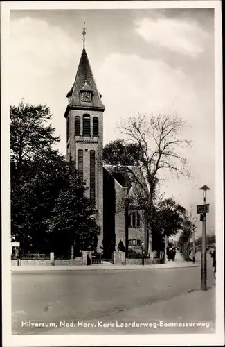 Ak Hilversum Nordholland Niederlande, Ned. Herv. Kerk Laarderweg-Eemnesserweg