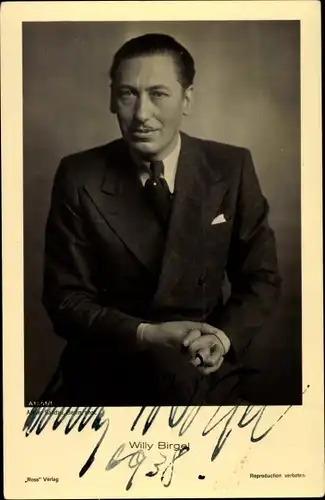 Ak Schauspieler Willy Birgel, Portrait, Autogramm